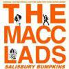 The Macc Lads : Salisbury Bumpkins